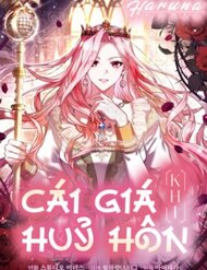 Cái Giá Khi Huỷ Hôn. đọc online